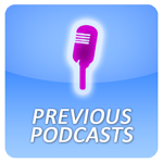 Previous Podcasts